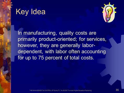 quality costs in services are generally labor dependent.
